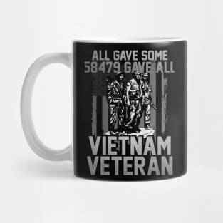 Vietnam Veteran All Gave Some 58,479 Gave All T-Shirt with Three Soldiers Statue Mug